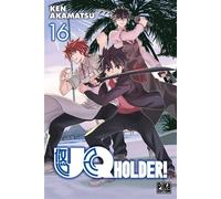UQ Holder! T16 - Ken Akamatsu - Pika - broché - Manga