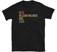 UQSQYDIYO Best Belgian Malinois Dad Ever Dog Breed Puppy Short-Sleeved Unisex T-Shirt Men's