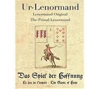 Ur-Lenormand: Das Spiel der Hoffnung (deutsch, französisch, englisch)