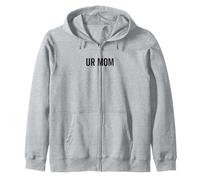 Ur Mom Funny Rude Bad Attitude Blague Dire Mère Sweat à Capuche