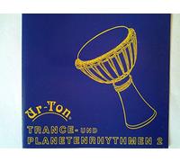 Ur-Ton - Trance & Planetenrhythmen 2 [Import]