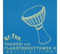 Ur-Ton - Trance & Planetenrhythmen 4 [Import]