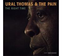 Ural Thomas and the Pain – The Right Time – Vinyle 12"