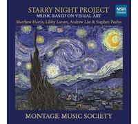 Uranovsky,Moskovitz,Dyball,Creditor,Ayers - Starry Night Project: Music Based on Visual Art