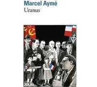 Uranus Marcel Aymé (Auteur)