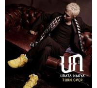 Urata Naoya - Turn Over [Ltd CD+Dvd]