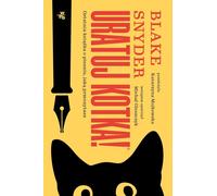 Uratuj kotka Blake Snyder (Buch auf Polnisch)