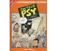 URBAIN docteur psy tome 2 - la psychanalyse de la television