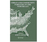 Urban And Community Forestry In The Northeast
