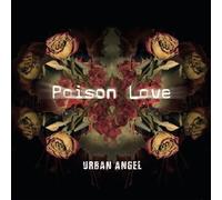 Urban Angel - Poison Love-The Single [Import]