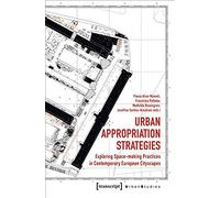 Urban Appropriation Strategies