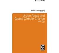 Urban Areas and Global Climate Change Edited by William Holt Series edited by Ray Hutchison (Auteur)