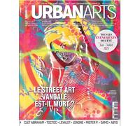 Urban Arts Magazine N°24 : Le street art vandale est-il mort ? - Juin-Juillet 2023 - Collectif - Urban Arts - broché - Revue