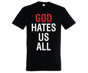 Urban Backwoods God Hates Us All Hommes T-Shirt Noir Taille XL