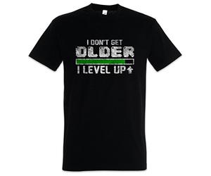 Urban Backwoods I Don't Get Older I Level Up Hommes T-Shirt Noir Taille L