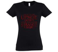 Urban Backwoods I Went to The Upside Down Women Girlie Femme T-Shirt Tailles XS - 2XL