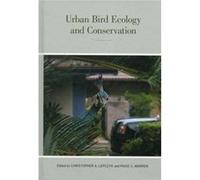 Urban Bird Ecology And Conservation (Studies In Avian Biology) (Hardcover) Christopher A Lepczyk, Paige S Warren (Auteur)