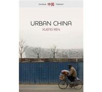 Urban China by Xuefei Michigan State University Ren Xuefei Michigan State University Ren (Auteur)