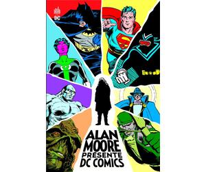Urban Comics Alan Moore présente DC Comics