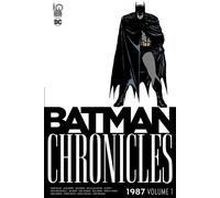 URBAN COMICS Batman chronicles - 1987 tome 1