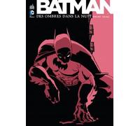URBAN COMICS Batman - Des ombres dans la nuit