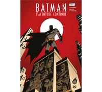 Urban Comics Batman - L'aventure continue ! tome 1
