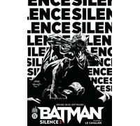 Urban Comics Batman - silence 2 (édition noir et blanc) tome 3
