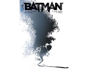 Urban Comics Batman tome 4 - L'an zéro 1ère partie