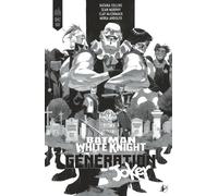 Batman White Knight Presents : Generation Joker
