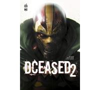 Urban Comics Dceased tome 2