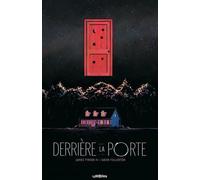 Urban Comics Derrière la porte