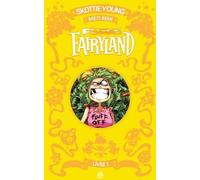 Urban Comics Fluff fairyland ! - intégrale tome 1