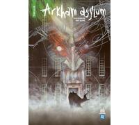 Grant Morrison – Batman : Arkham Asylum – Illustré par Dave McKean – Broché