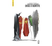 Brad Meltzer – Justice League : Crise d'identité – Urban Comics Nomad – Poche