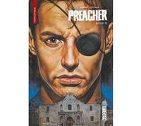 Urban Comics Nomad : Preacher tome 6 Garth Ennis (Auteur), Steve Dillon (Illustration)