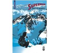 Kurt Busiek – Superman : Identité Secrète – broché