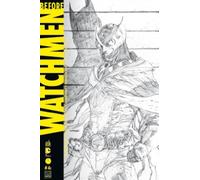 URBAN COMICS PRESS Before Watchmen tome 4 (cover B)