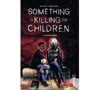 Urban Comics Something is killing the children tome 4