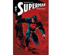 URBAN COMICS Superman ; pour demain