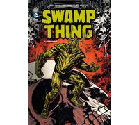 Urban Comics swamp thing tome 3 - le nécromonde