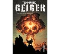 Urban Comics The unnamed Geiger tome 1