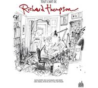 Urban Comics Tout l'art de Richard Thompson