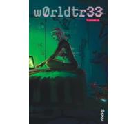Urban Comics W0rldtr33 tome 1