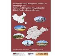 Urban Composite Development Index for 17 Shandong Cities:Ranking and Simulation Analysis Based on China's Five Development Concepts (English Edition) Format Kindle Comme neuf | Comme neuf | Occasion o