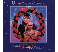 Urban Cookie Collective - High on a Happy Vibe