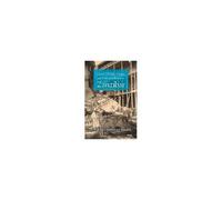 Urban Design, Chaos, And Colonial Power In Zanzibar
