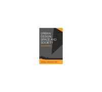 Urban Design, Space And Society