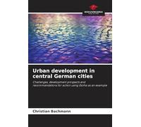 Urban development in central German cities