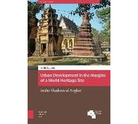 Urban Development In The Margins Of A World Heritage Site