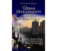 Urban Developments In Brazil & Portugal